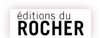 Editions du Rocher