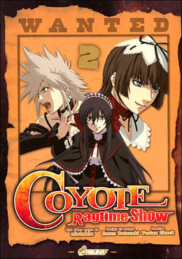 Coyote Ragtime Show - Tome 2 Coyote Ragtime Show - Tome 2