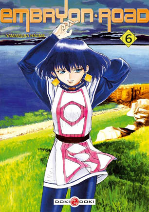 Embryon road - Tome 6