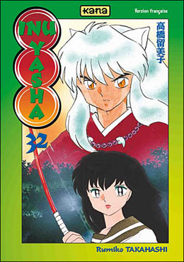 Inu Yasha - Tome 32 Inu Yasha - Tome 32