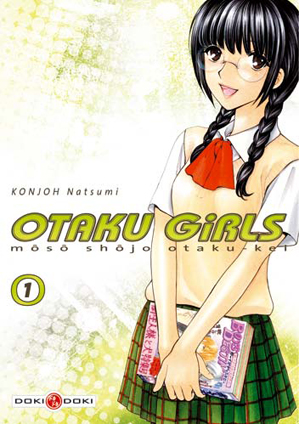 Otaku Girls - Tome 1 