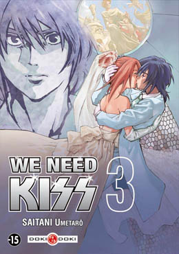 We need kiss - Tome 3