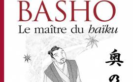 Matsuo BASHÔ - Le maître du haïku aux Editions Hozhoni