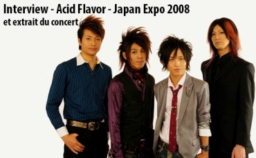 Interview Acid FLavoR - Japan Expo 2008