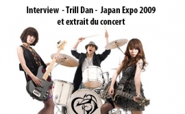 Interview Trill Dan - Japan Expo 2009