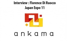 Interview Florence Di Ruocco - Japan Expo 11