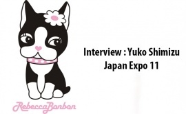 Interview Yuko Shimizu - Japan Expo 11