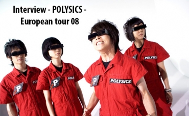 Interview Polysics - European Tour 08