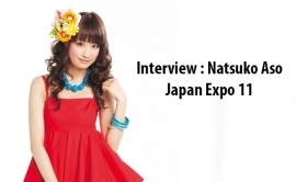 Interview Natsuko Aso - Japan Expo 11